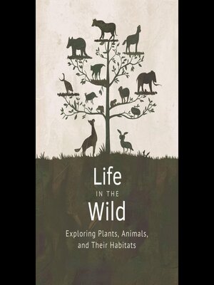 cover image of Life in the Wild